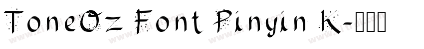 ToneOz Font Pinyin K字体转换